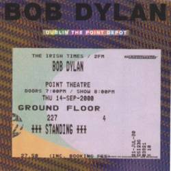 Bob Dylan : Dublin Point 2000